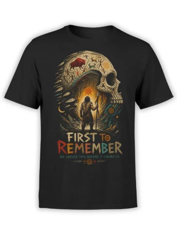 Black T-shirt with a prehistoric skull, ancient hunter, cave art animals, and “First to Remember” lettering