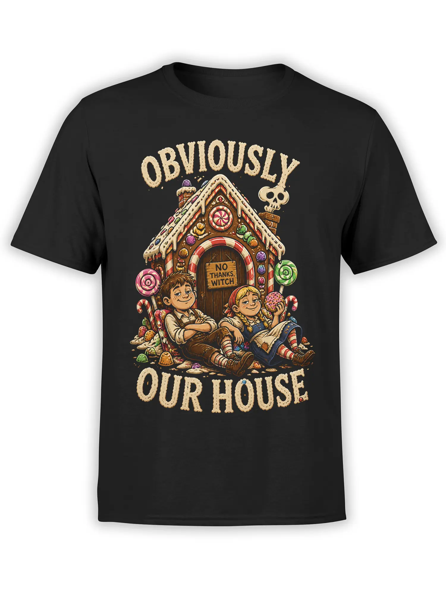 Black T-shirt with a vintage candy house, two children, witch warning sign, and bold cream “Obviously Our House” lettering