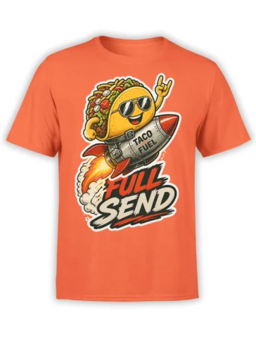 Coral taco t-shirt with a smiling taco in sunglasses riding a rocket labeled “TACO FUEL” above “FUEL SEND”