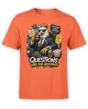 Crowned bald eagle CEO in a suit with office humor text on an orange graphic T-shirt