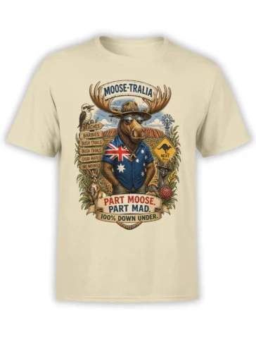 Beige moose T-shirt with Australian outback artwork, kangaroo signs, wildlife, and the phrase Part Moose Part Mad