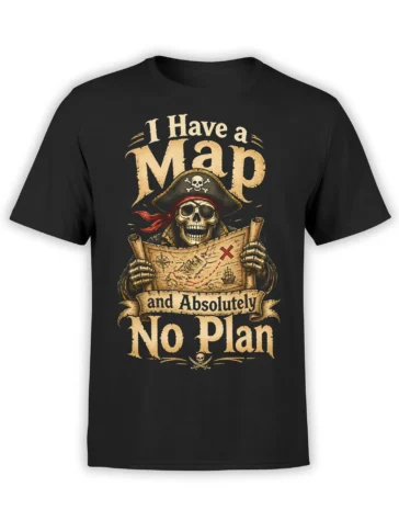Vintage pirate skeleton holding a treasure map on a black shirt with “I Have a Map” and “No Plan” text