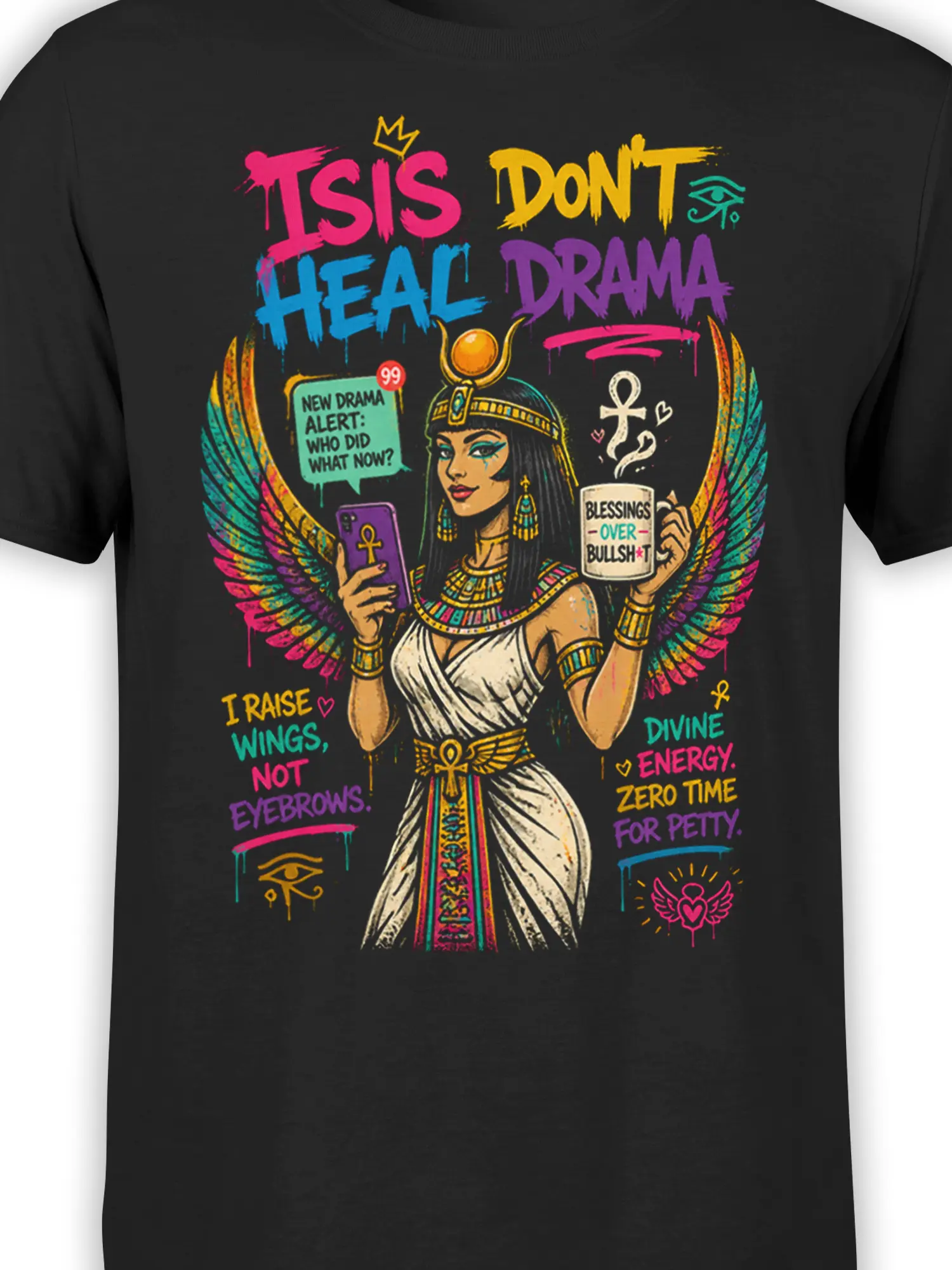 Close-up of colorful Egyptian-inspired winged woman artwork and drama slogans on a black T-shirt