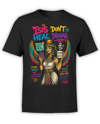 Black T-shirt with an Egyptian-inspired winged woman, colorful symbols, and sarcastic drama lettering
