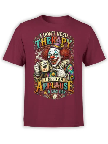 Vintage colorful clown graphic on a burgundy shirt with clown fuel mug and an applause and day-off message
