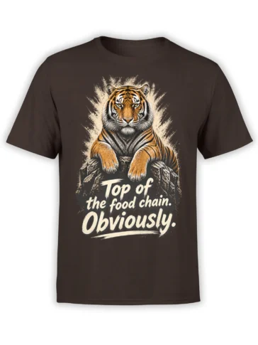 Brown tiger t-shirt with a realistic striped tiger on rocks and “Top of the food chain. Obviously.” text