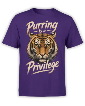 Purple T-shirt with fierce striped tiger portrait and cream “Purring Is a Privilege” lettering