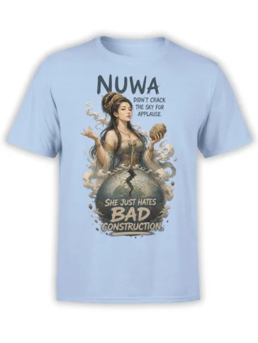 Nuwa holding a cracked globe with clouds and bold bad construction lettering on a light blue T-shirt