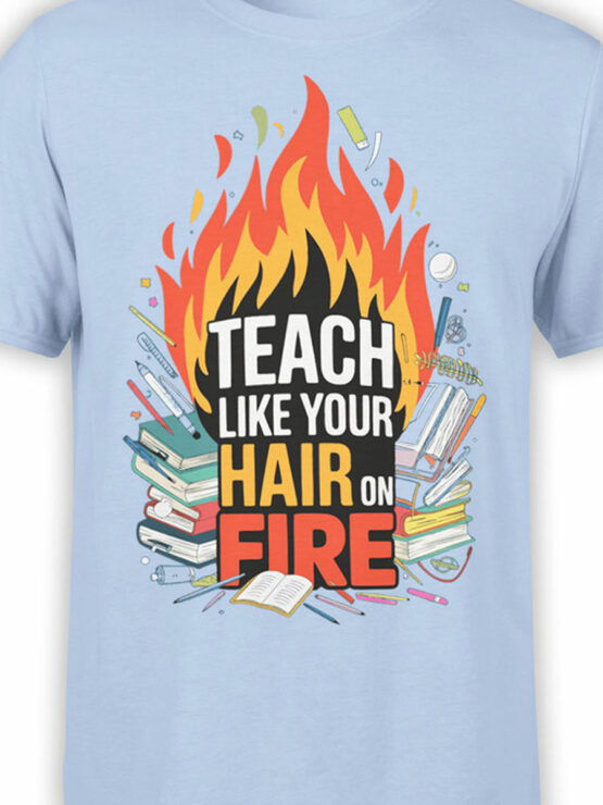 2364 On Fire Teacher T-Shirt Front Color