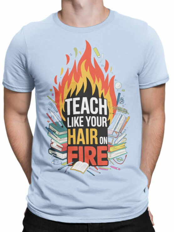 2364 On Fire Teacher T-Shirt Front Man