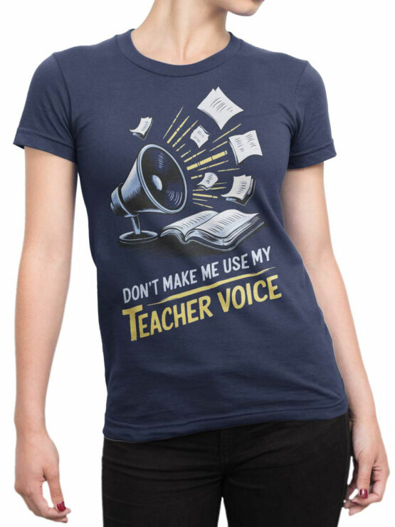 2366 Teacher Voice T-Shirt Front Woman