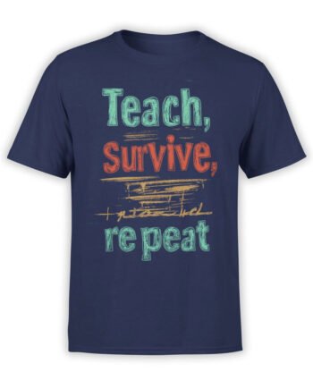 2368 Teach, Survive, Repeat T-Shirt Front