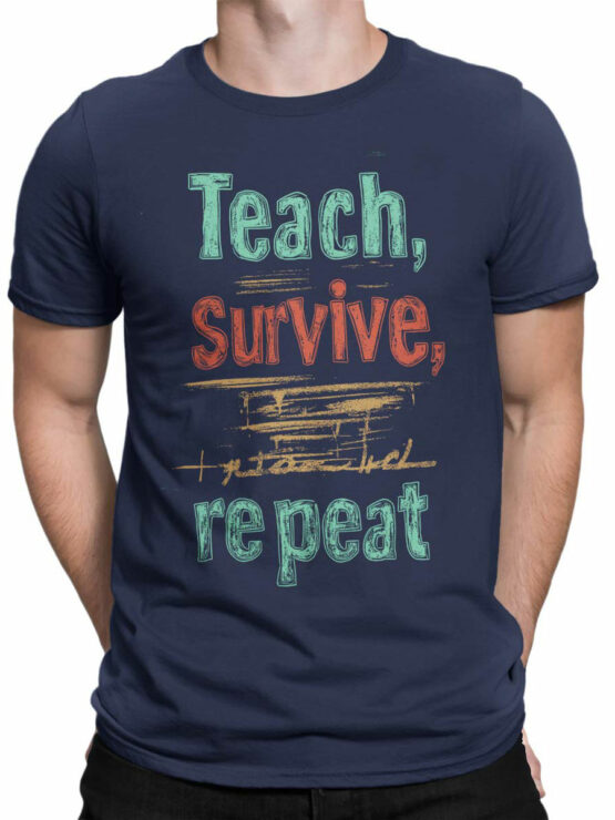 2368 Teach, Survive, Repeat T-Shirt Front Man