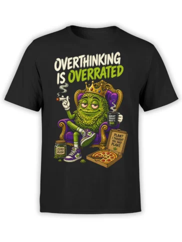 Black T-shirt with a crowned green monster on a throne and the phrase Overthinking Is Overrated