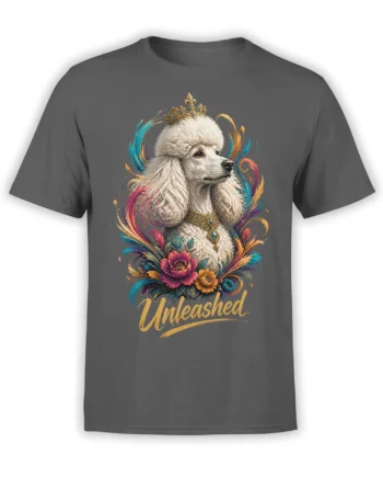 Gray dog t-shirt featuring a crowned white poodle, jeweled collar, colorful flowers, and Unleashed lettering