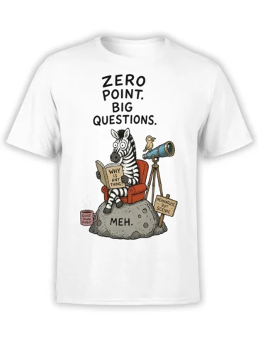 White T-shirt with existential zebra reading a book beside a telescope and humorous philosophical signs
