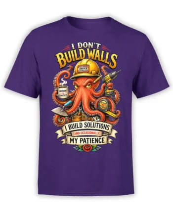Purple T-shirt featuring a funny octopus contractor with a hard hat, tools, coffee, and bold construction slogans
