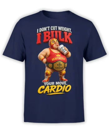 Masked heavyweight wrestler graphic on a navy T-shirt with bold red, yellow, and white cardio joke lettering