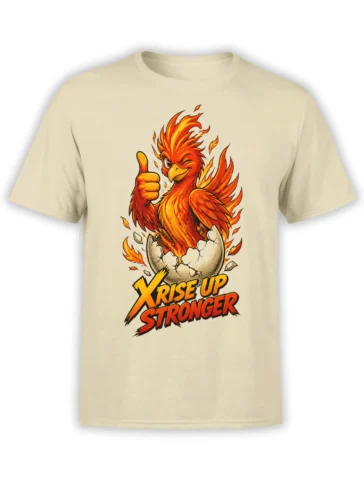 Fiery phoenix rising from a cracked egg with a thumbs-up and “RISE UP STRONGER” on a beige T-shirt