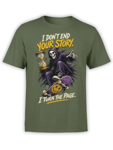 Olive green grim reaper skateboard T-shirt with hourglass and bold page-turning message