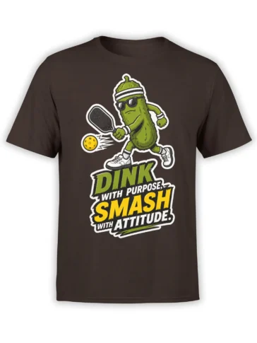 Brown pickleball T-shirt with a sunglasses-wearing pickle, paddle, yellow ball, and bold attitude slogan