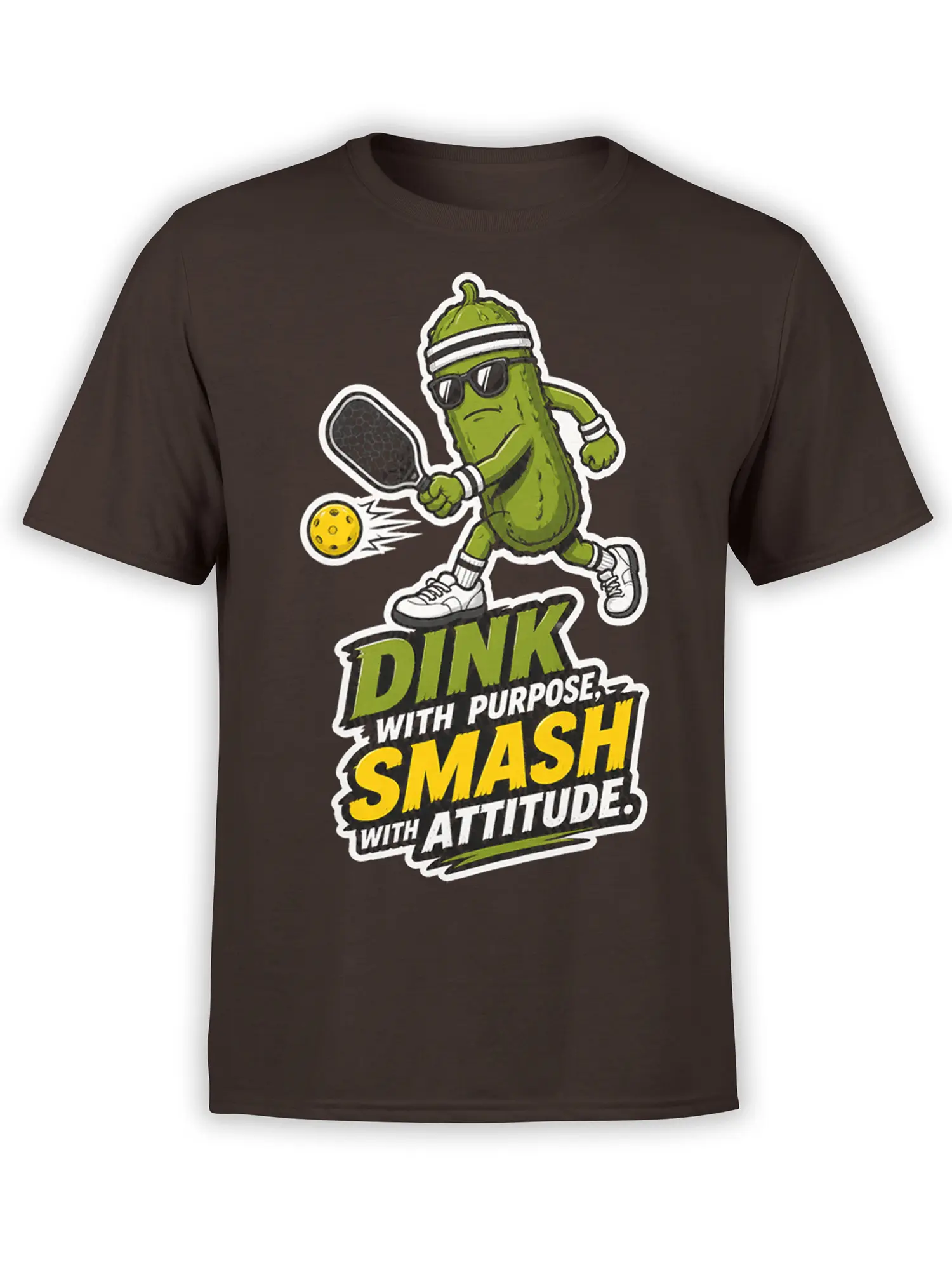 Brown pickleball T-shirt with a sunglasses-wearing pickle, paddle, yellow ball, and bold attitude slogan