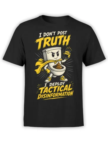 Black T-shirt with a cartoon toilet superhero, phone, and bold yellow tactical disinformation lettering