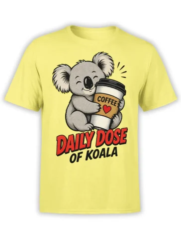 Yellow T-shirt with a smiling koala hugging a coffee cup and Daily Dose of Koala lettering
