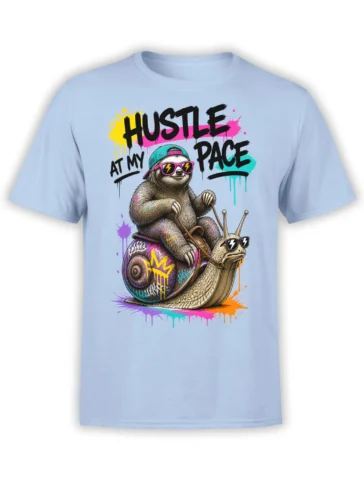 Light blue sloth t-shirt with a sunglass-wearing sloth riding a colorful snail and bold hustle at my pace text