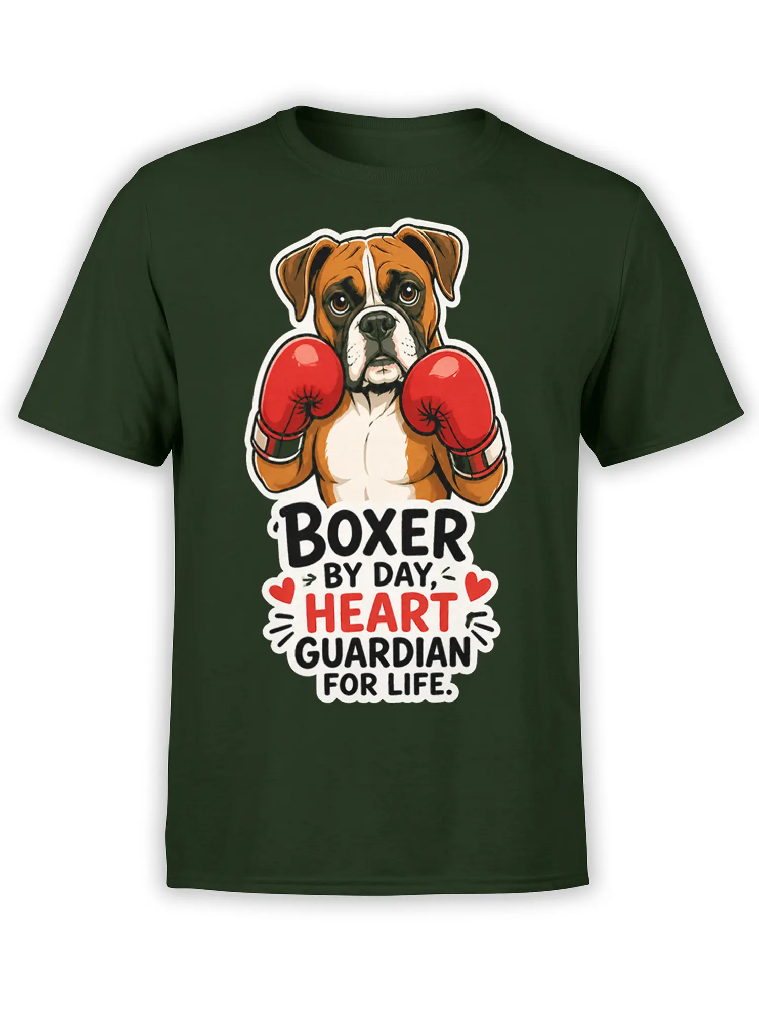 Boxer dog wearing red boxing gloves on a dark green T-shirt with a heart guardian message