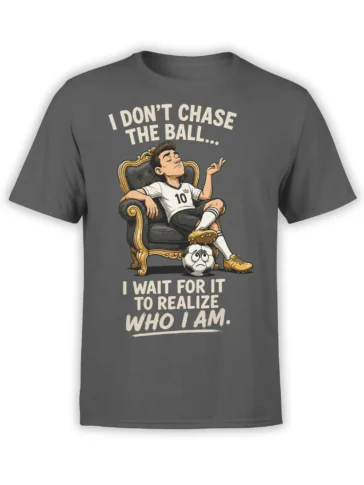 Gray soccer T-shirt with lounging player on a throne, soccer ball, and humorous confidence slogan