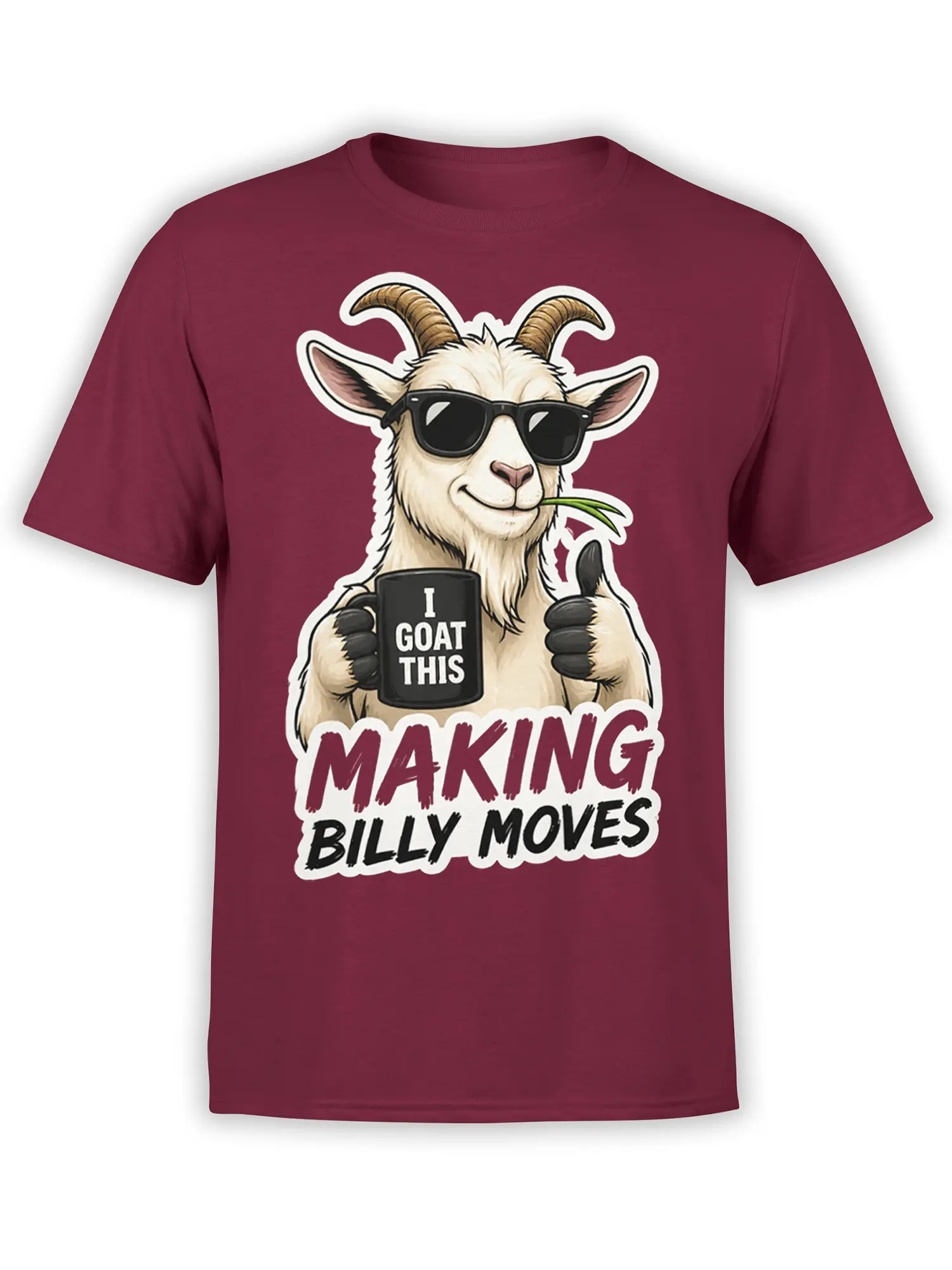 Funny goat wearing sunglasses and holding an I GOAT THIS mug on a burgundy graphic T-shirt