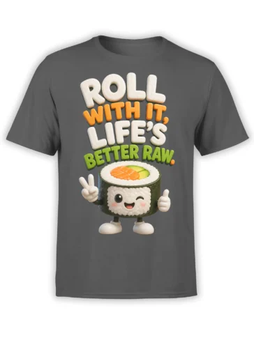 Gray sushi t-shirt with a cheerful sushi roll, colorful “Roll With It” lettering, peace sign, and thumbs-up