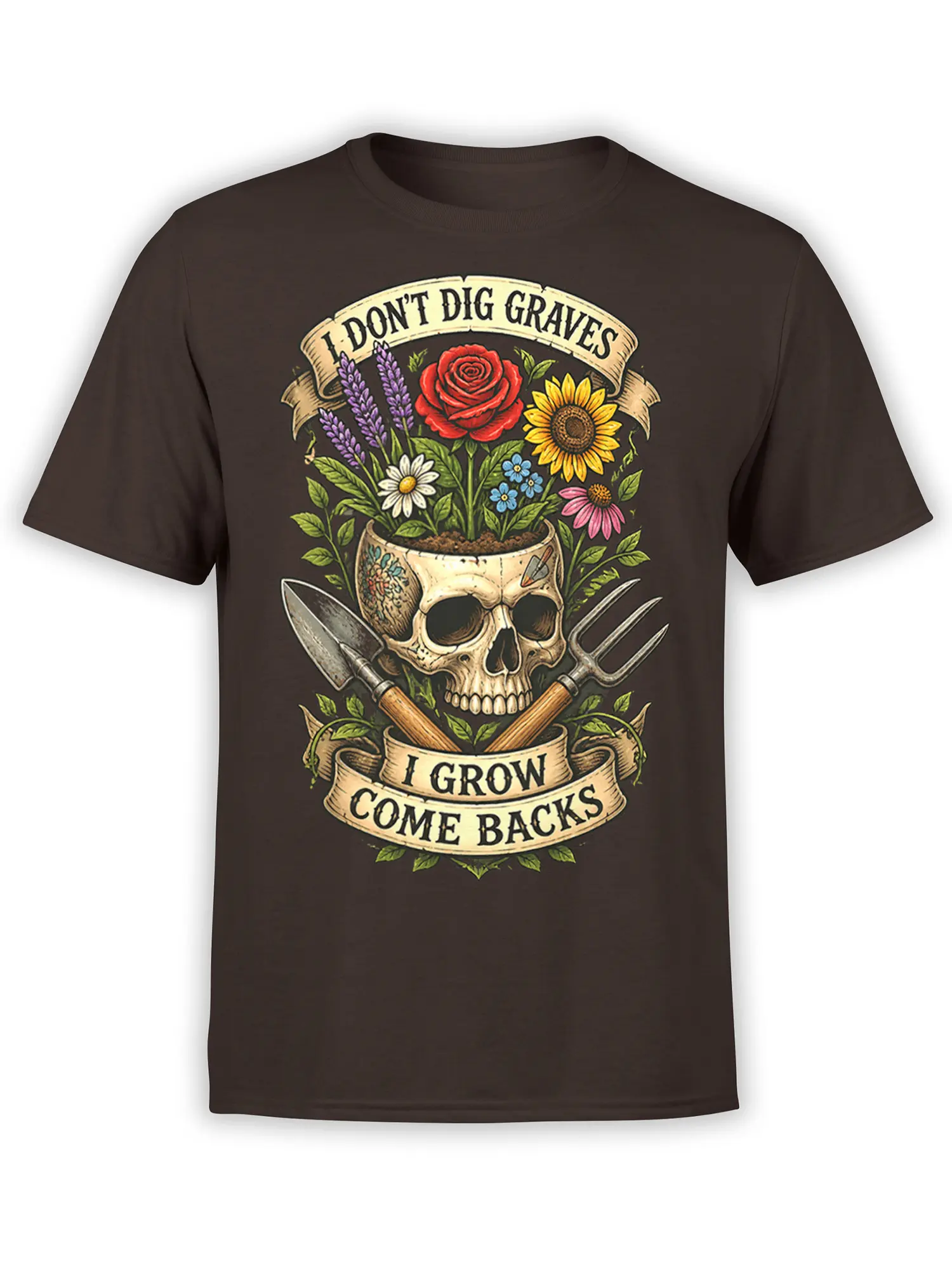 Dark brown gardening T-shirt with a skull flower planter, colorful blooms, crossed tools, and comeback lettering