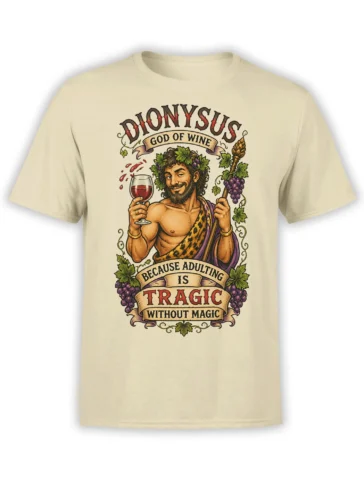 Beige Dionysus wine T-shirt with grapes, red wine glass, vintage banners, and humorous mythology artwork