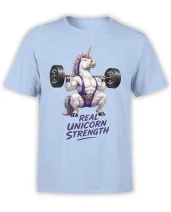 Muscular white unicorn lifting a barbell on a light blue shirt with rainbow mane and strength lettering