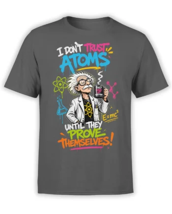 Skeptical physicist atomic science graphic with colorful lettering and lab symbols on a gray T-shirt