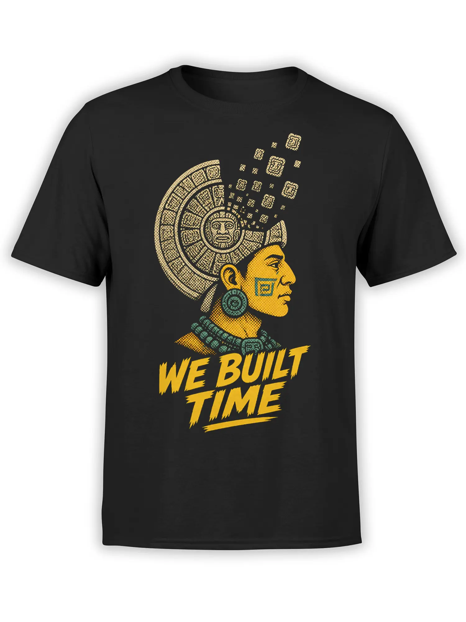 Mesoamerican-inspired profile and calendar artwork with “WE BUILT TIME” lettering on a black graphic T-shirt