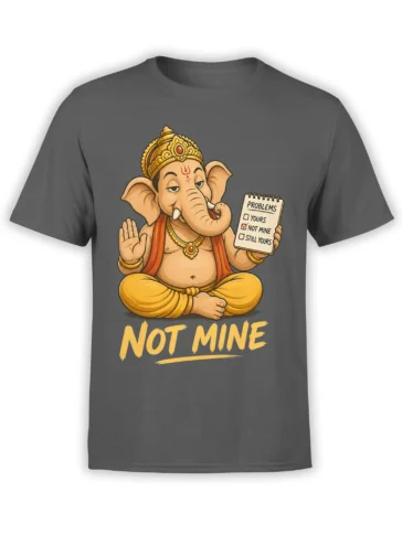 Gray T-shirt with a crowned elephant-headed figure, checklist humor, and bold yellow “NOT MINE” lettering