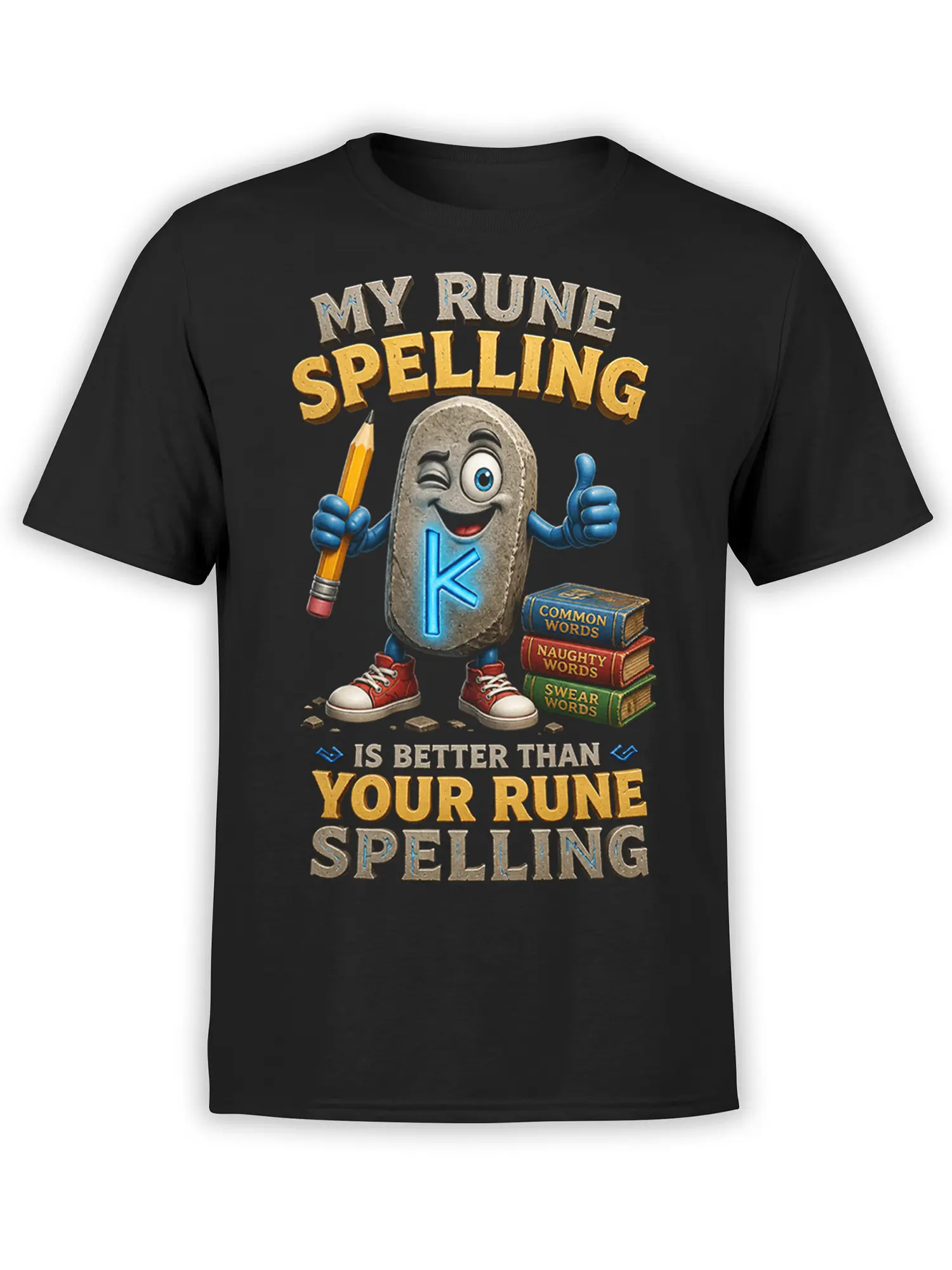 Black fantasy T-shirt with a stone rune character, pencil, colorful books, and a funny rune spelling slogan