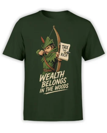 Dark green fantasy archer T-shirt with bow, parchment scroll, and “Tax the Rich” woodland slogan