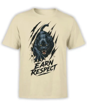 Black panther tearing through a beige T-shirt with glowing eyes, claws, and an Earn Respect slogan