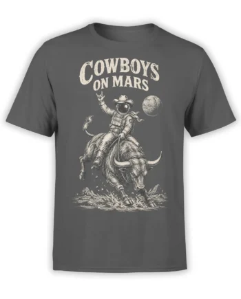 Gray T-shirt with a cowboy astronaut riding a charging bull beneath bold COWBOYS ON MARS lettering