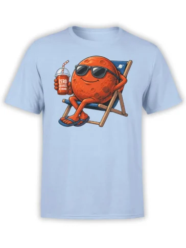 Light blue T-shirt with a red planet in sunglasses relaxing in a chair under a zero degrees of drama message