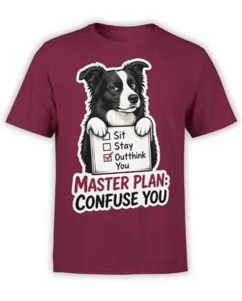 Maroon T-shirt with a black-and-white dog holding a checklist and the phrase Master Plan: Confuse You