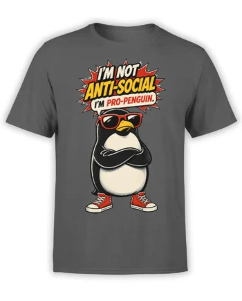Gray penguin T-shirt with a red-sunglasses bird and pro-penguin anti-social slogan graphic