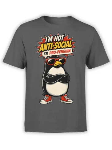 Gray penguin T-shirt with a red-sunglasses bird and pro-penguin anti-social slogan graphic