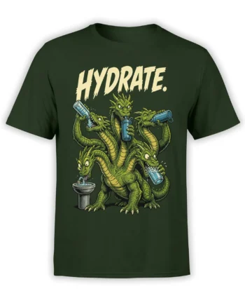 Dark green T-shirt with multi-headed green dragon creature drinking water beneath bold HYDRATE lettering