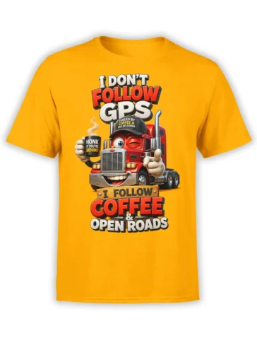 Orange T-shirt with smiling red semi truck, coffee mug, GPS joke, and open-road lettering