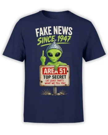 Green extraterrestrial behind a secret desert sign on a navy alien T-shirt with sarcastic lettering